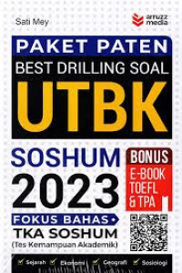 Paket Paten Best Drilling Soal UTBK Soshum 2023 : Fokus Bahas TKA Soshum