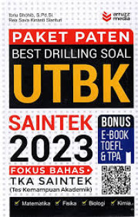 Paket Paten Best Drilling Soal UTBK Saintek 2023 : Fokus Bahas TKA Saintek