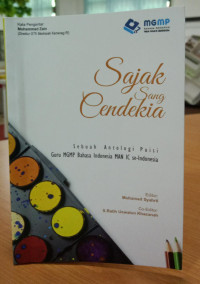 Sajak Sang Cendekia: Sebuah Antologi Puisi Guru MGMP Bahasa Indonesia MAN IC se-Indonesia