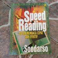 Speed Reading: Sistem Membaca Cepat dan Efektif