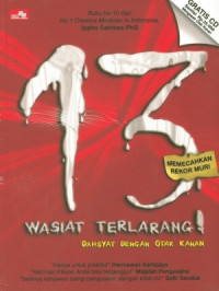13 Wasiat Terlarang!: Dahsyat dengan Otak Kanan
