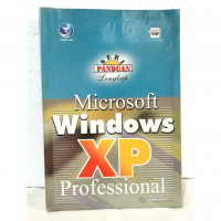 Seri Panduan Lengkap: Microsoft Windows XP Professional