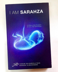 I AM SARAHZA: Dimana Ada Harapan, Disitu Ada Kehidupan