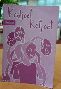 Kolase: Kedjoet Ketjoet