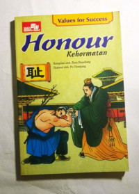 Values For Success: Honour=Kehormatan