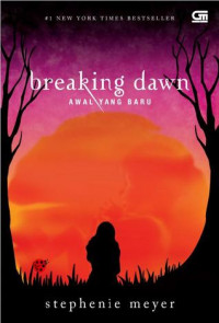 Breaking Dawn: Awal yang Baru