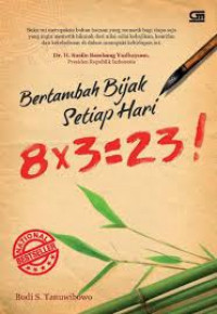 Bertambah Bijak Setiap Hari: 8X3=23!