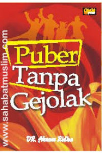 Puber Tanpa Gejolak