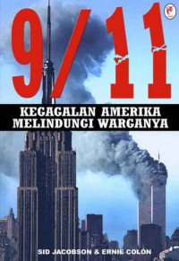 9/11 Kegagalan Amerika Melindungi Warganya