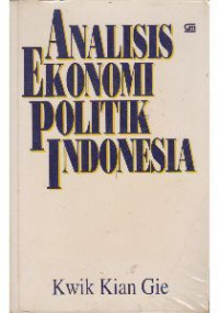 Analisis Ekonomi Politik Indonesia