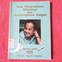 Ilmu Pengetahuan Teknologi Dan Pembangunan Bangsa