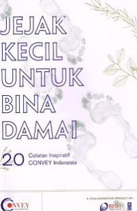 Jejak Kecil Untuk Bina Damai