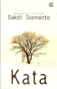 KATA: Antologi Puisi 1976-2006