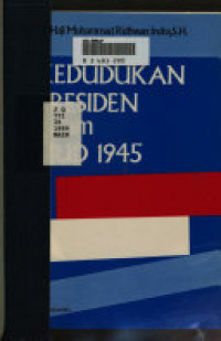 Kedudukan Presiden dalam UUD 1945