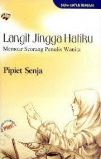 Langit Jingga Hatiku: Memoar Seorang Penulis Wanita