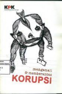Mengenali dan Memberantas Korupsi
