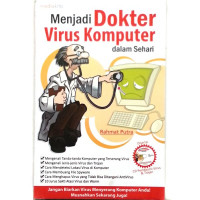 Menjadi Dokter Virus Komputer dalam Sehari