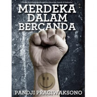 Merdeka Dalam Bercanda