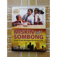 Miskin tapi Sombong : Kisah-Kisah Mengelitik Wong Cilik