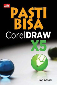 Pasti Bisa Corel Draw X5