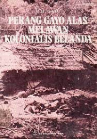 Perang Gayo-Alas Melawan Kolonialis Belanda