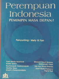 Perempuan Indonesia : Pemimpin Masa Depan?