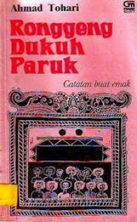 Ronggeng Dukuh Paruk: Catatan Buat Emak