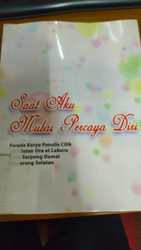 Saat Aku Mulai Percaya Diri