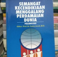 Semangat Kecendikiaan Menggalang Perdamaian Dunia