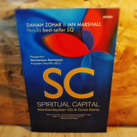 Spiritual Capital : Memberdayakan SQ di Dunia Bisnis