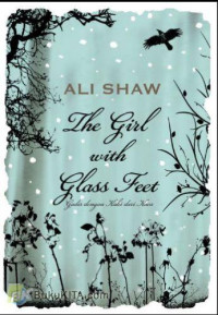The Girl with Glass Feet: Gadis dengan Kaki dari Kaca