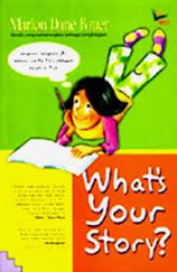 What's Your Story? : Langkah-Langkah Jitu Menulis Cerita Fiksi Dengan Enjoy And Fun