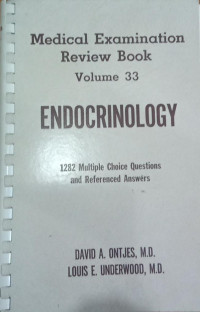 Medical Examination Review Book Volume 33: Endocrinology=1282 Multiple Choice Quesions and Referenced Answer