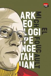 ARKEOLOGI PENGETAHUAN
