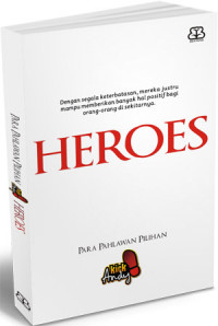 Heroes: Para Pahlawan Pilihan Kick Andy