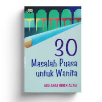 30 Masalah Puasa Untuk Wanita