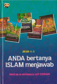 Anda Bertanya Islam menjawab