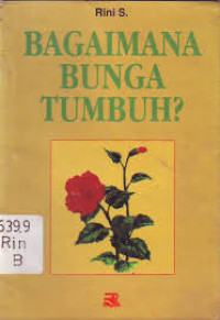 Bagaimana Bunga Tumbuh?