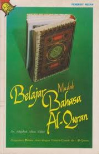 Belajar Mudah Bahasa Al-Qur'an