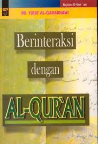 Berinteraksi dengan AL-QUR'AN