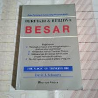 Berpikir dan Berjiwa Besar : The Magic Of Thinking Big