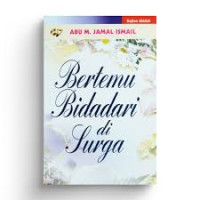 Bertemu Bidadari di Surga