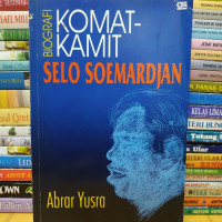 Biografi Komat - kamit Selo soemardjan