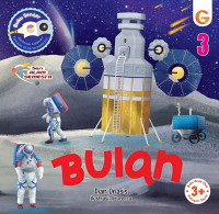 Buku Cerita Anak Seri Alam Semesta : Bulan (Buku 3)