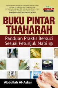 Buku pintar Thaharah: Panduan Praktis Bersuci Sesuai Petunjuk Nabi SAW