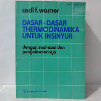 Dasar-Dasar Thermodinamika Untuk Insinyur