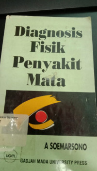 Diagnosis Fisik Penyakit Mata