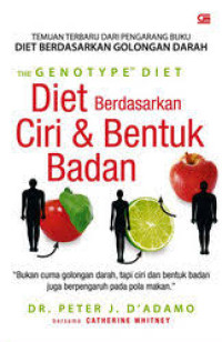 Diet Berdasarkan Ciri & Bentuk Badan