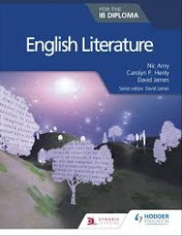 English Literature : For The IB Diploma Programme