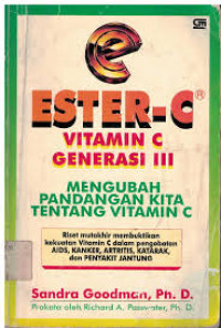 Ester-C Vitamin C Generasi III